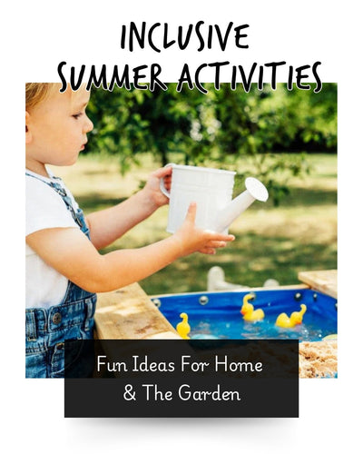 Inclusive Summer Activities for Every Child: Fun Ideas for Home and the Garden