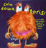 Calm Down Boris Book-Baby Books & Posters,Early Years Books & Posters,Specialised Books-Learning SPACE