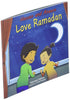 Hassan and Aneesa Love Ramadan - Hassan & Aneesa-Early Years Books & Posters,Tactile Toys & Books-Learning SPACE