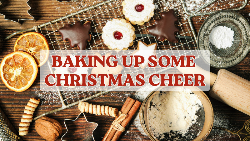 Baking Up Some Christmas Cheer: A Guide to Festive Treats