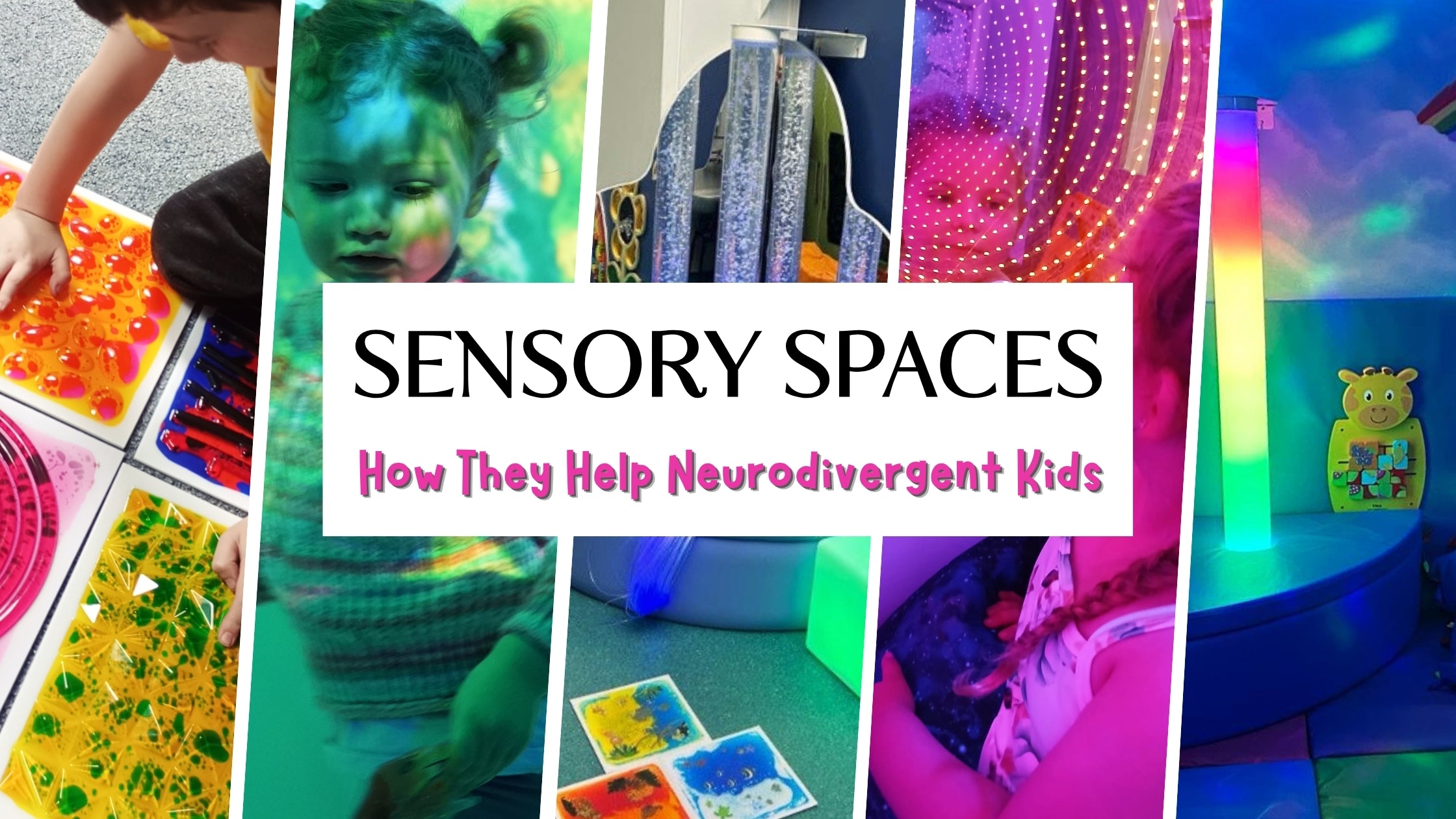 How Sensory Spaces Help Neurodivergent Kids