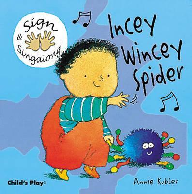 Insey Winsey Spider Signing (Board Book)-Additional Need,Baby Books & Posters,Childs Play,Deaf & Hard of Hearing,Early Years Books & Posters,Nursery,Primary Books & Posters,Specialised Books,Stock-Learning SPACE