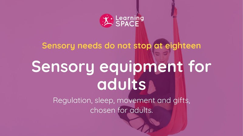 Sensory Equipment for Adults and Teens: Support That Does Not Stop at Eighteen