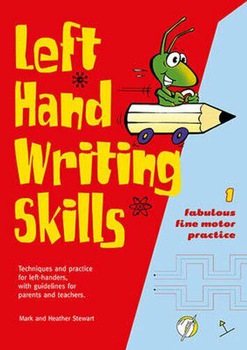 Left Hand Writing Skills Book 1, Learning SPACE