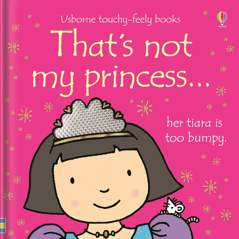 Thats not my Princess... Book-AllSensory,Baby Books & Posters,Calming & Anxiety,Helps With,Sensory Seeking,Stock,Tactile Toys & Books,Usborne Books-Learning SPACE