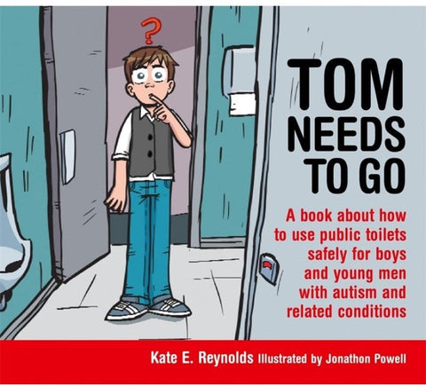 Tom Needs to Go Book-Calmer Classrooms, Helps With, Life Skills, Specialised Books, Stock, Toilet Training-Learning SPACE