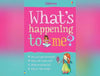 Whats happening to me? (girl) book - A book about puberty-Parenting & Family-Calmer Classrooms,Helps With,Life Skills,Puberty,Specialised Books,Stock,Teenage Help Books,Usborne Books-Learning SPACE